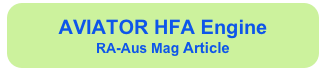 AVIATOR HFA Engine 
RA-Aus Mag Article
